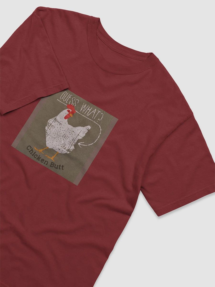 Guess What Chicken Butt T Shirt product image (35)