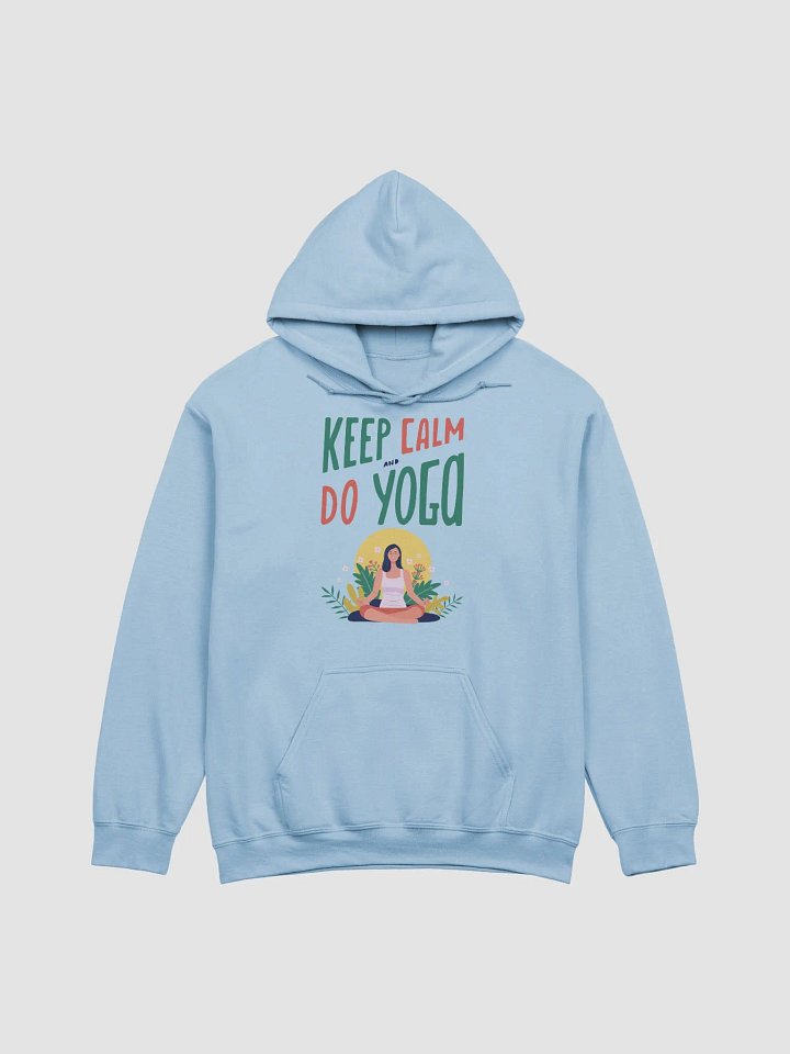 "Keep Calm and Do Yoga" Hoodie - Ultimate Comfort for Yoga Enthusiasts product image (2)