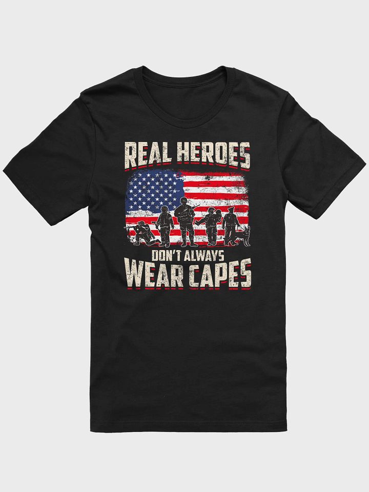 Real Heroes Don't Always Wear Capes - Adult T-Shirt product image (1)