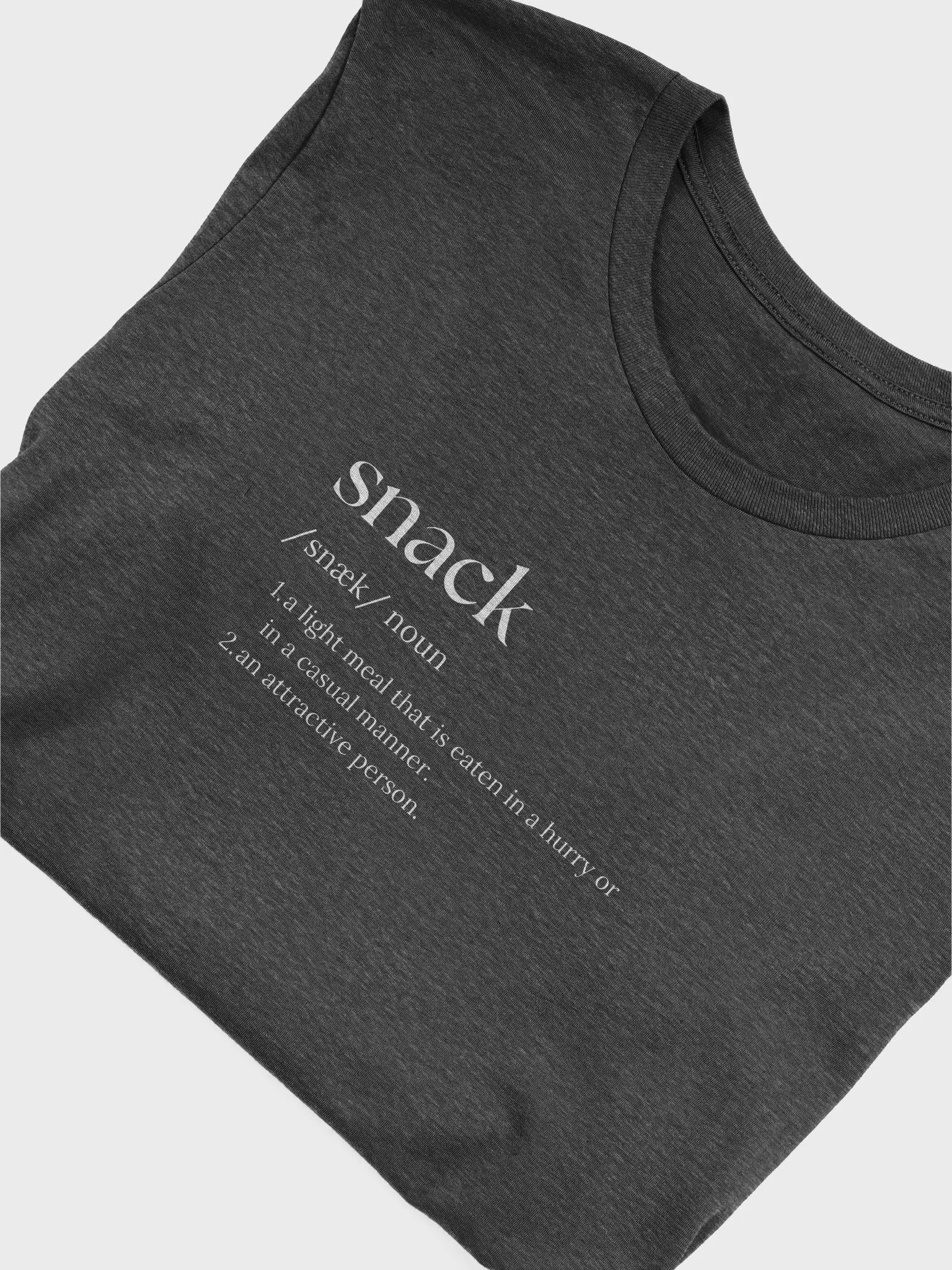 Snack Definition T-Shirt product image (40)
