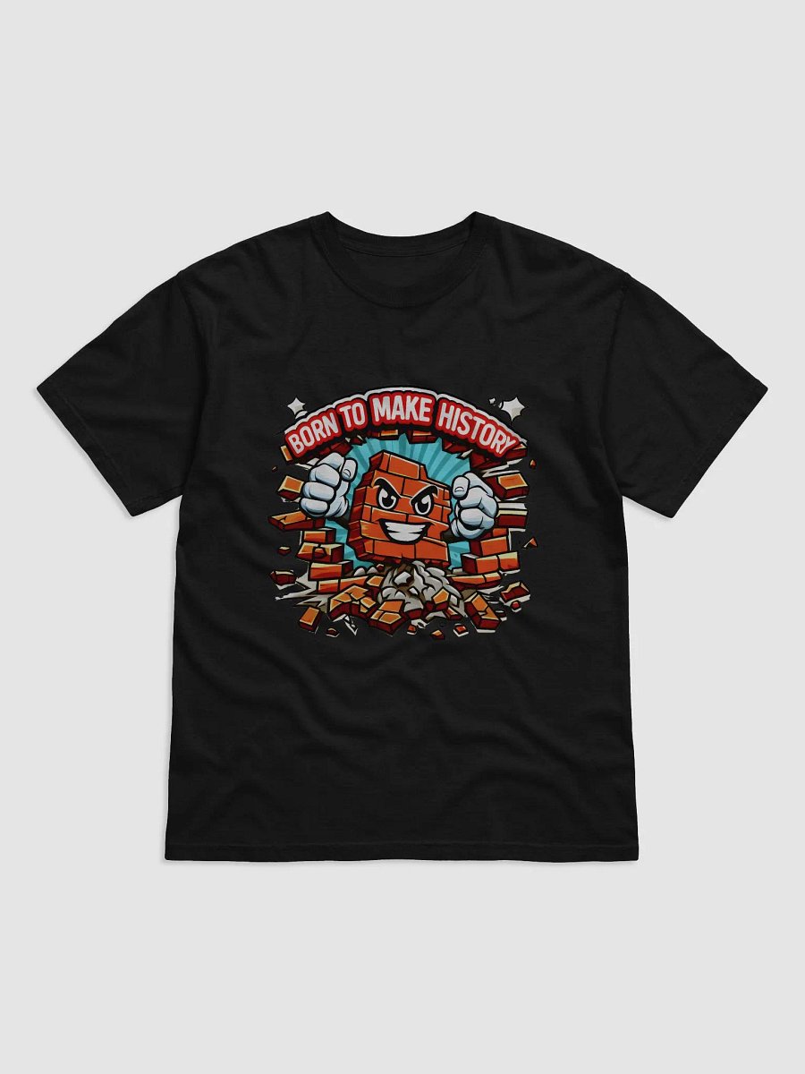 Born To Make History T-Shirt product image (2)