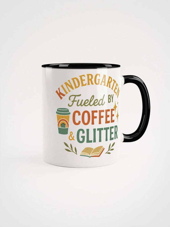 Fueled by Coffee & Glitter Mug – Funny Gift for Kindergarten Teachers product image (3)