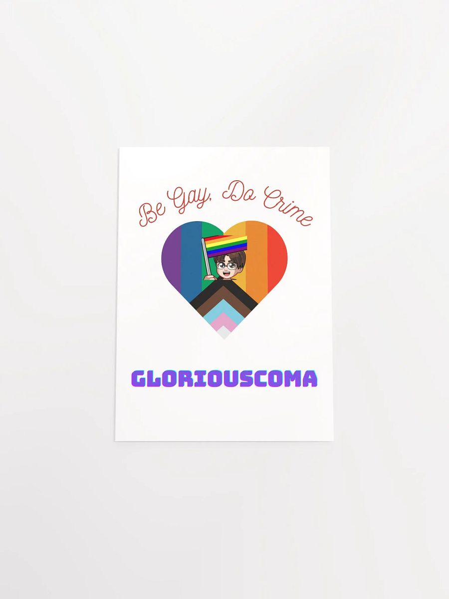 Be Gay, Do Crime Matte Poster Print product image (4)