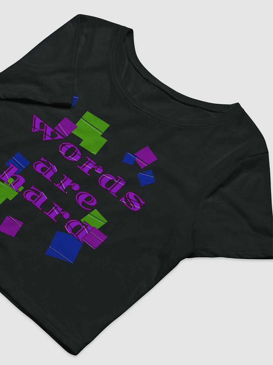 words are hard crop top product image (9)