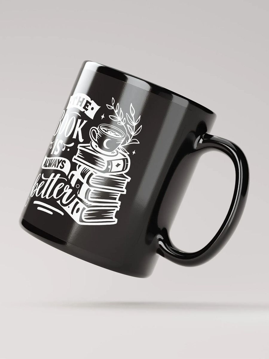 The Book Is Always Better Mug product image (4)