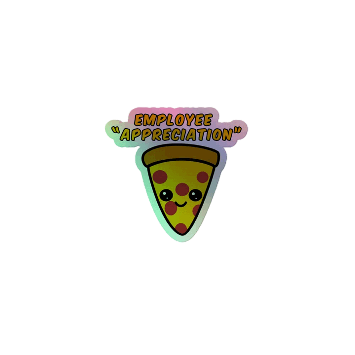 Employee Appreciation Holographic Sticker product image (1)