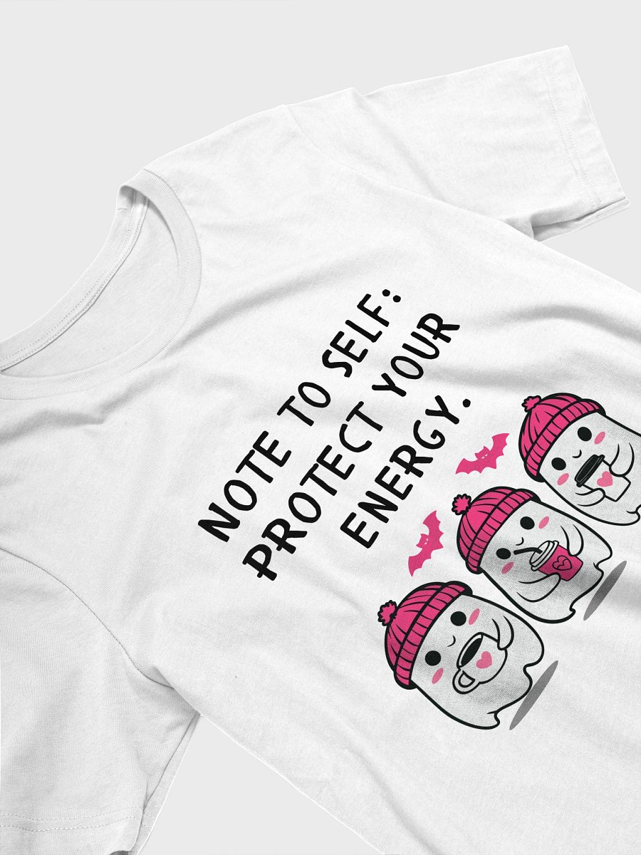 Note to Self Supersoft Tee – Protect Your Energy 👻✨ product image (6)