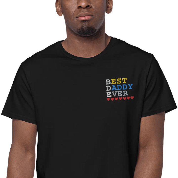 Best Daddy Ever Premium Cotton T-Shirt product image (2)
