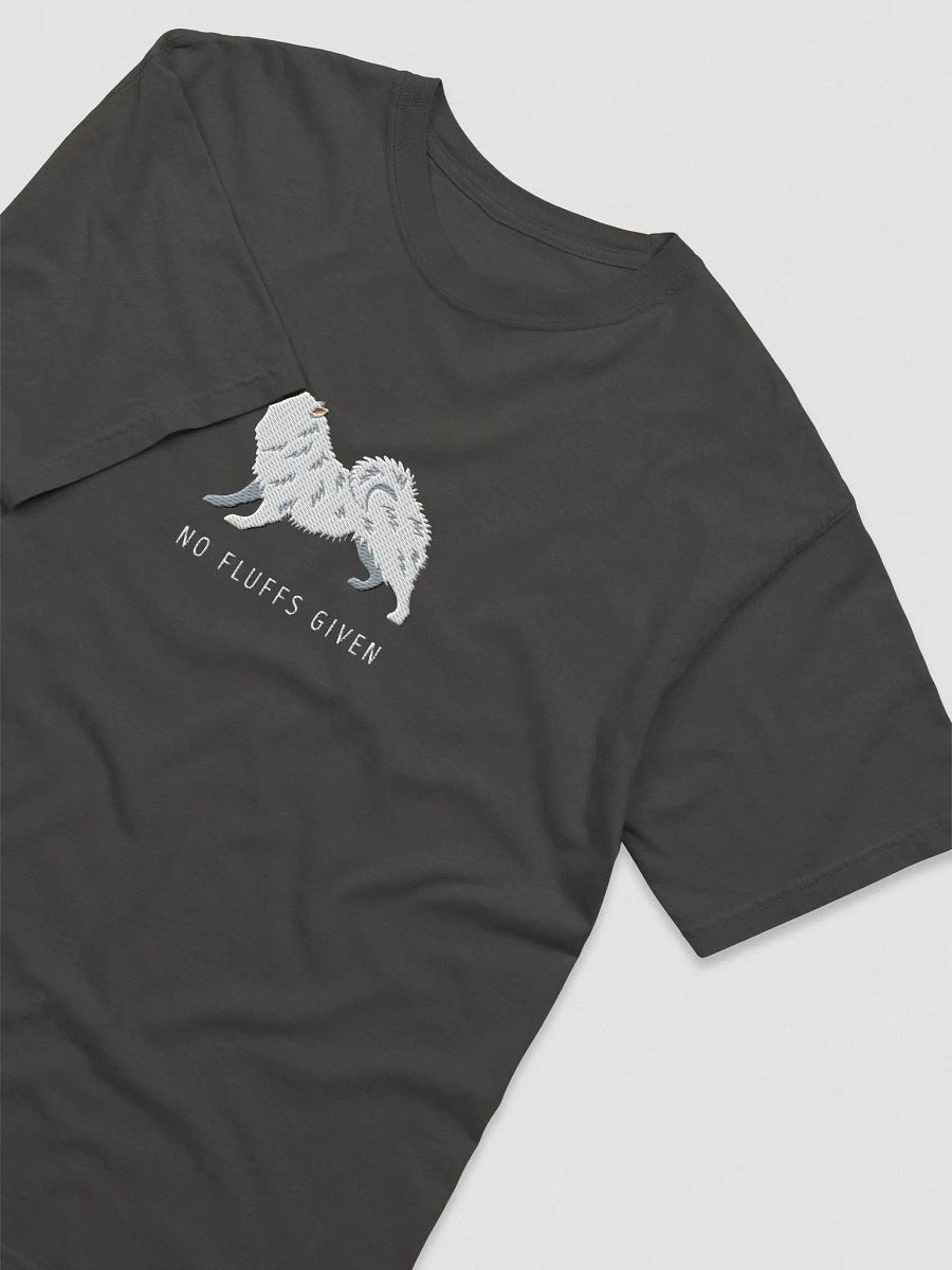 No Fluffs Given T-Shirt(Embroidered) of a Samoyed product image (5)