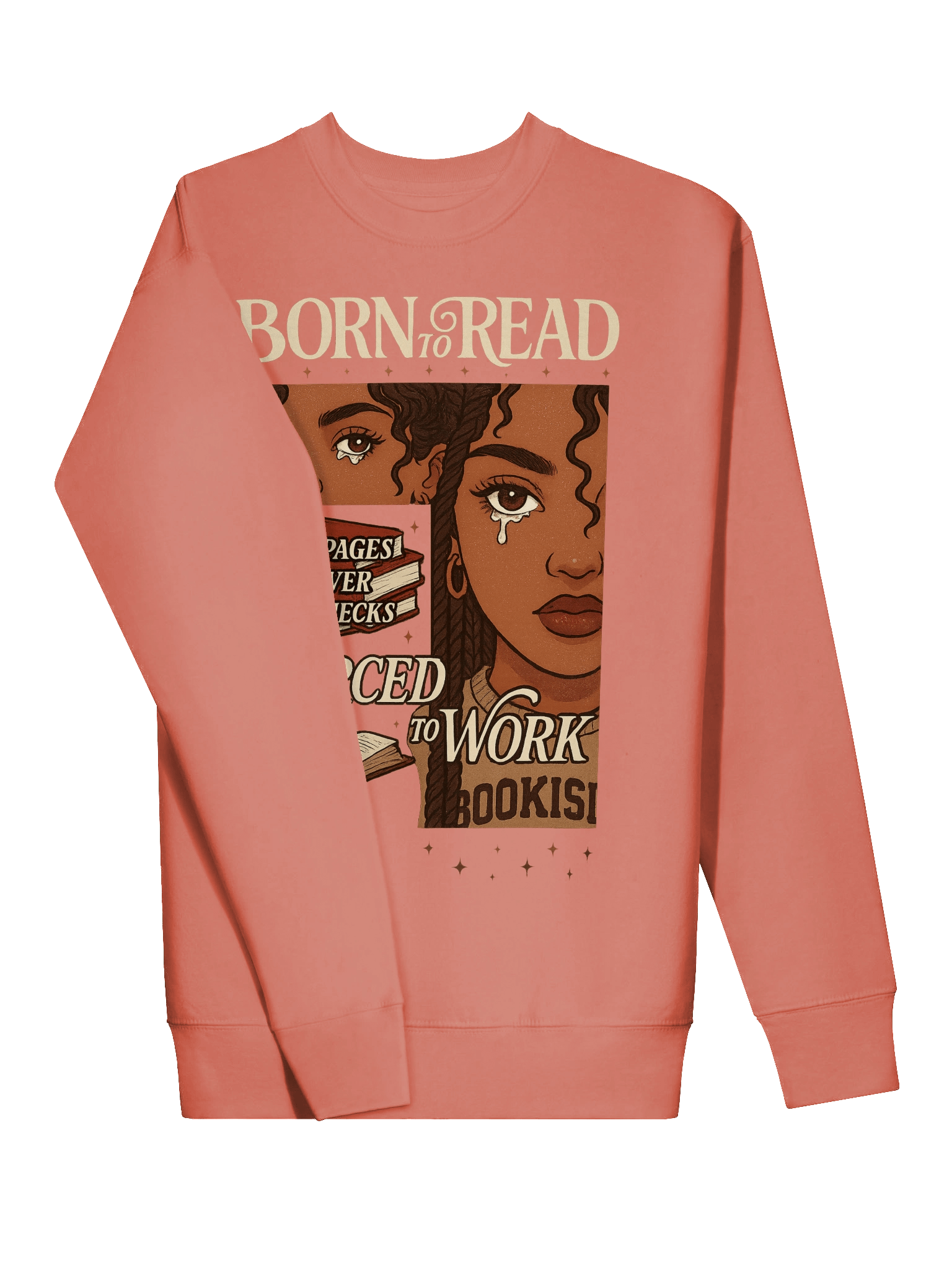Born To Read Forced To Work Sweatshirt product image (3)