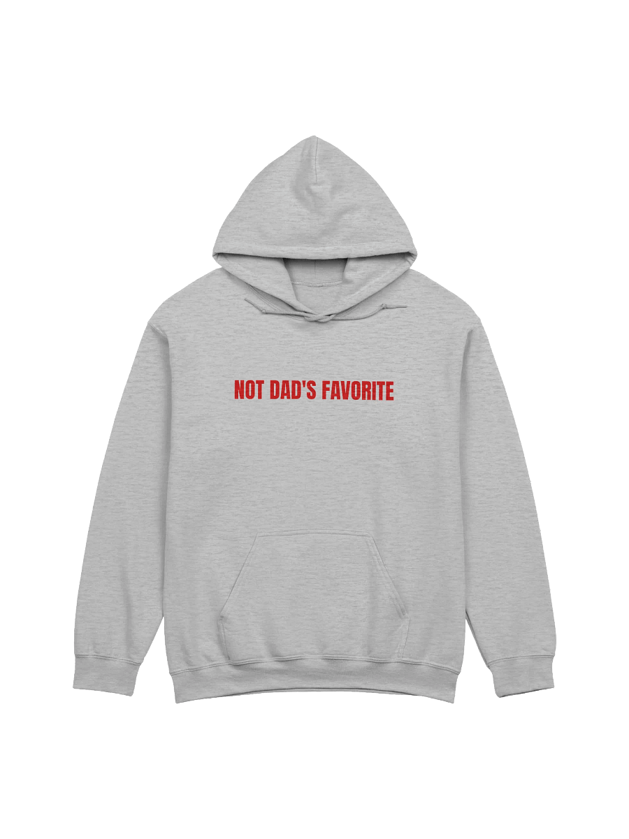 Not Dad's favorite Hoodie product image (1)
