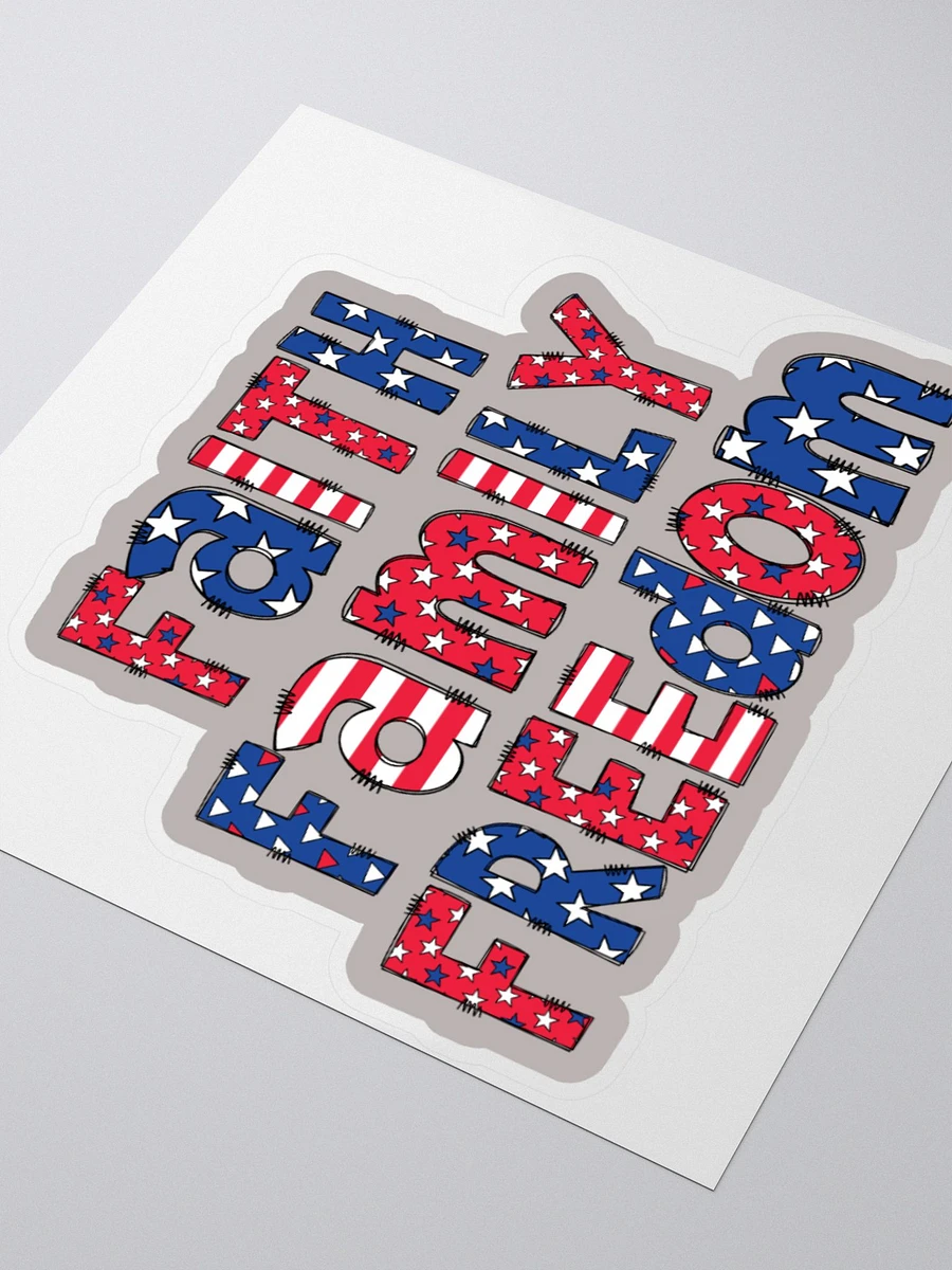 Faith, Family, Freedom Patriotic Sticker product image (3)