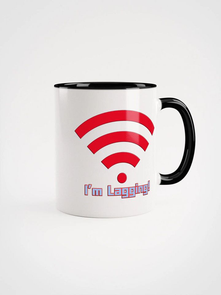 Lagging No More! Ceramic Mug product image (2)