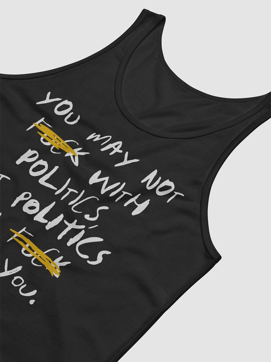 F*ck With Politics - Tank (BB x BC) product image (4)