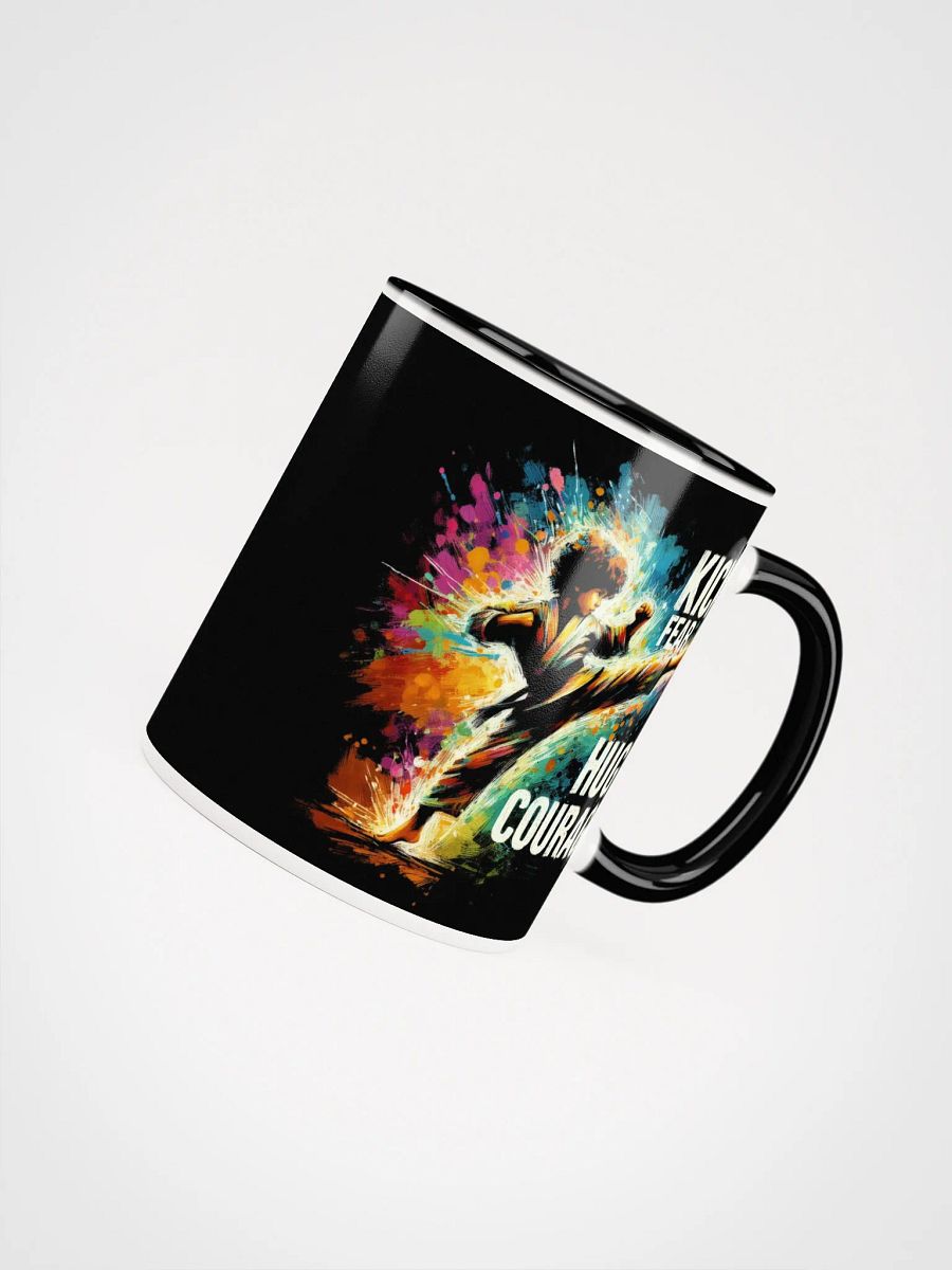 Kick Fear, Hug Courage Martial Arts Mug product image (4)