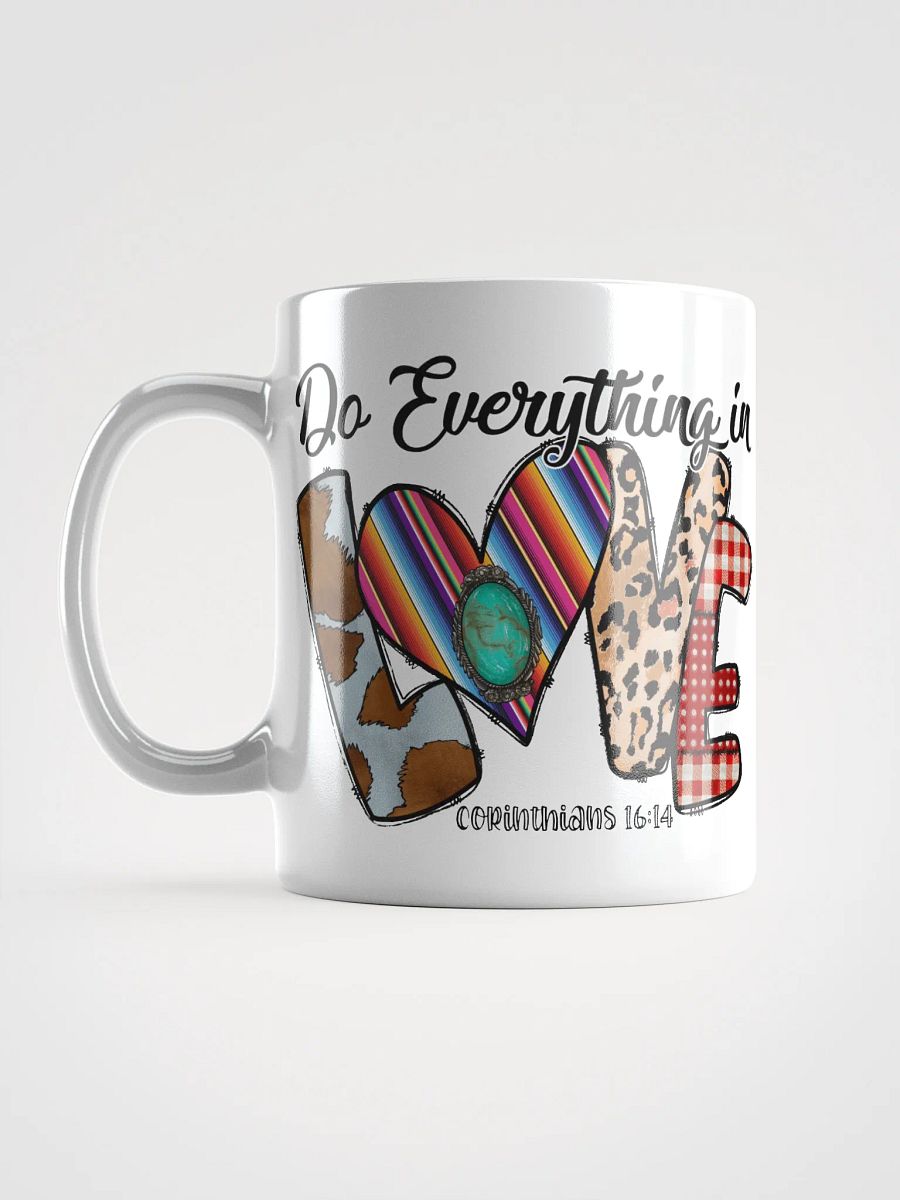 Do Everything in Love - White Mug product image (2)
