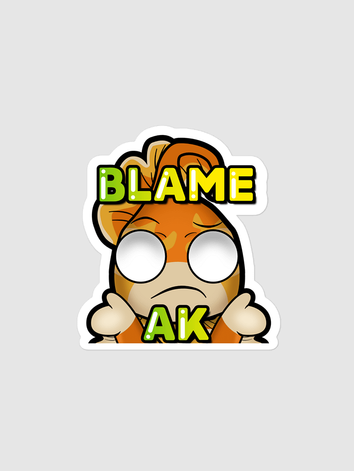 FTLAK's Blame Ak stickers product image (2)