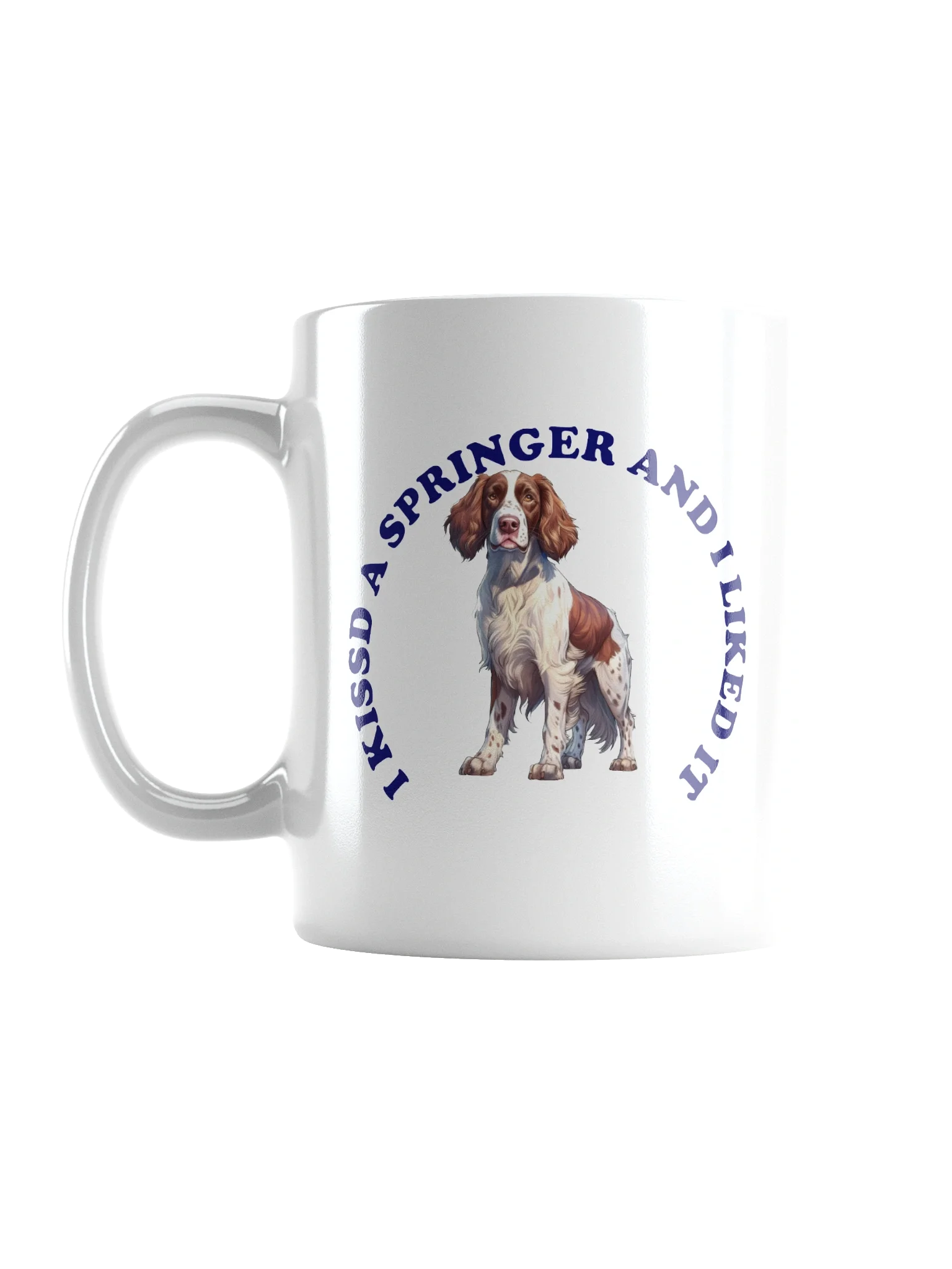 I Kissed a Springer Spaniel, Mug product image (1)