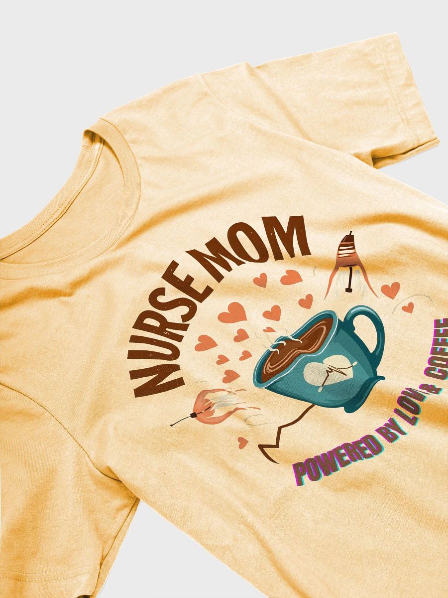 Heartbeat Nurse Mom, powered by coffee T-Shirt product image (31)