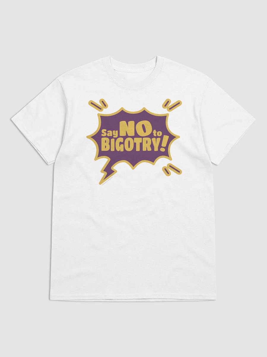 Say no to Bigotry! product image (3)