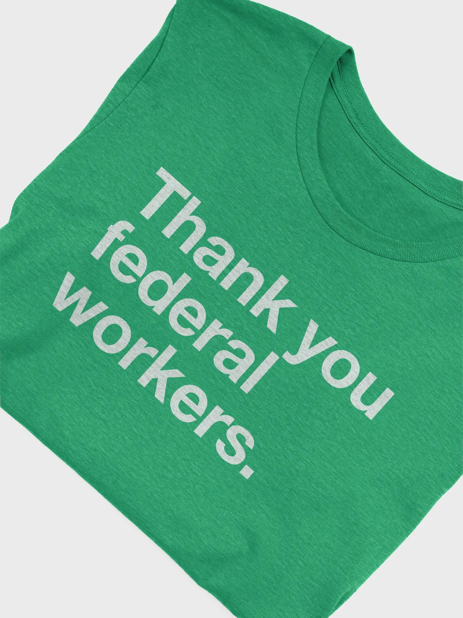 Thank You Federal Workers T-shirt (White) product image (5)