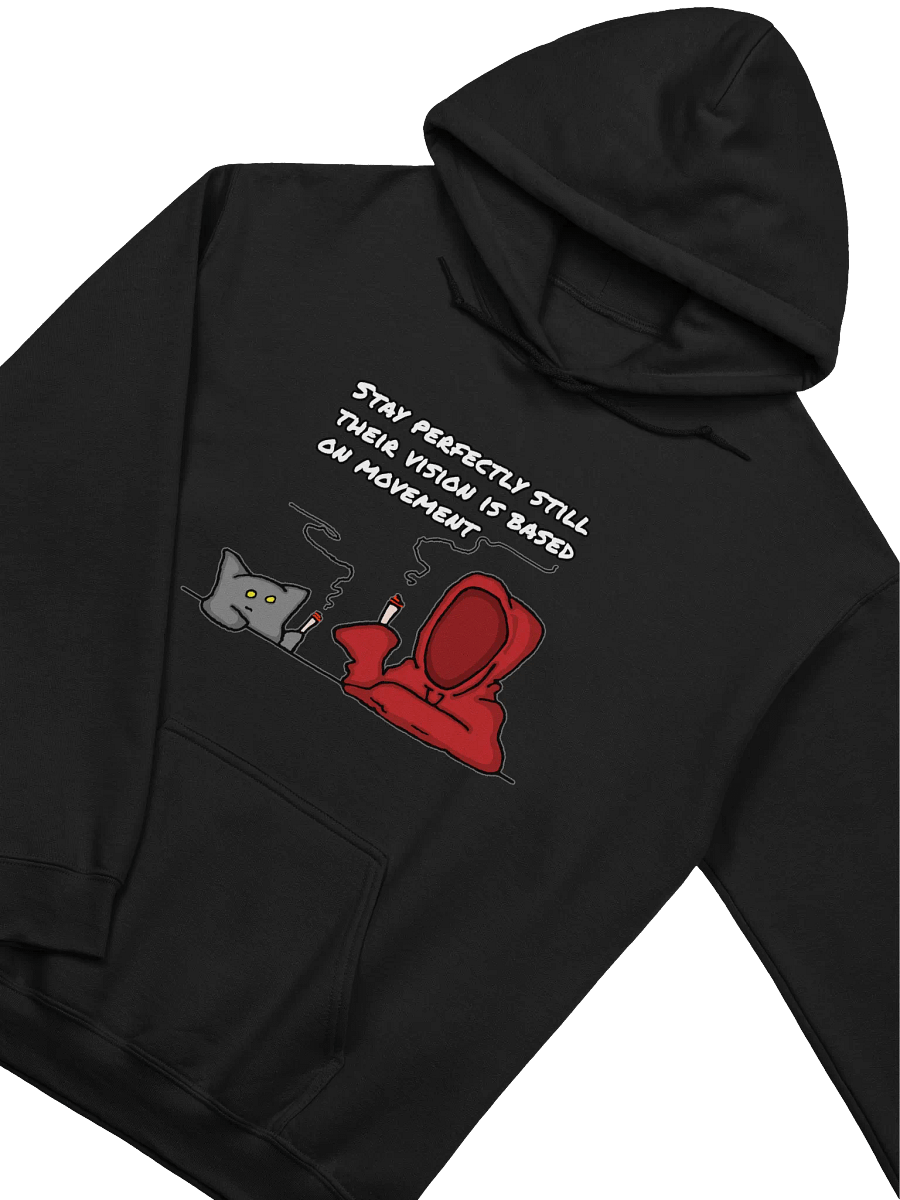 Stay Perfectly Still... Hoodie product image (3)