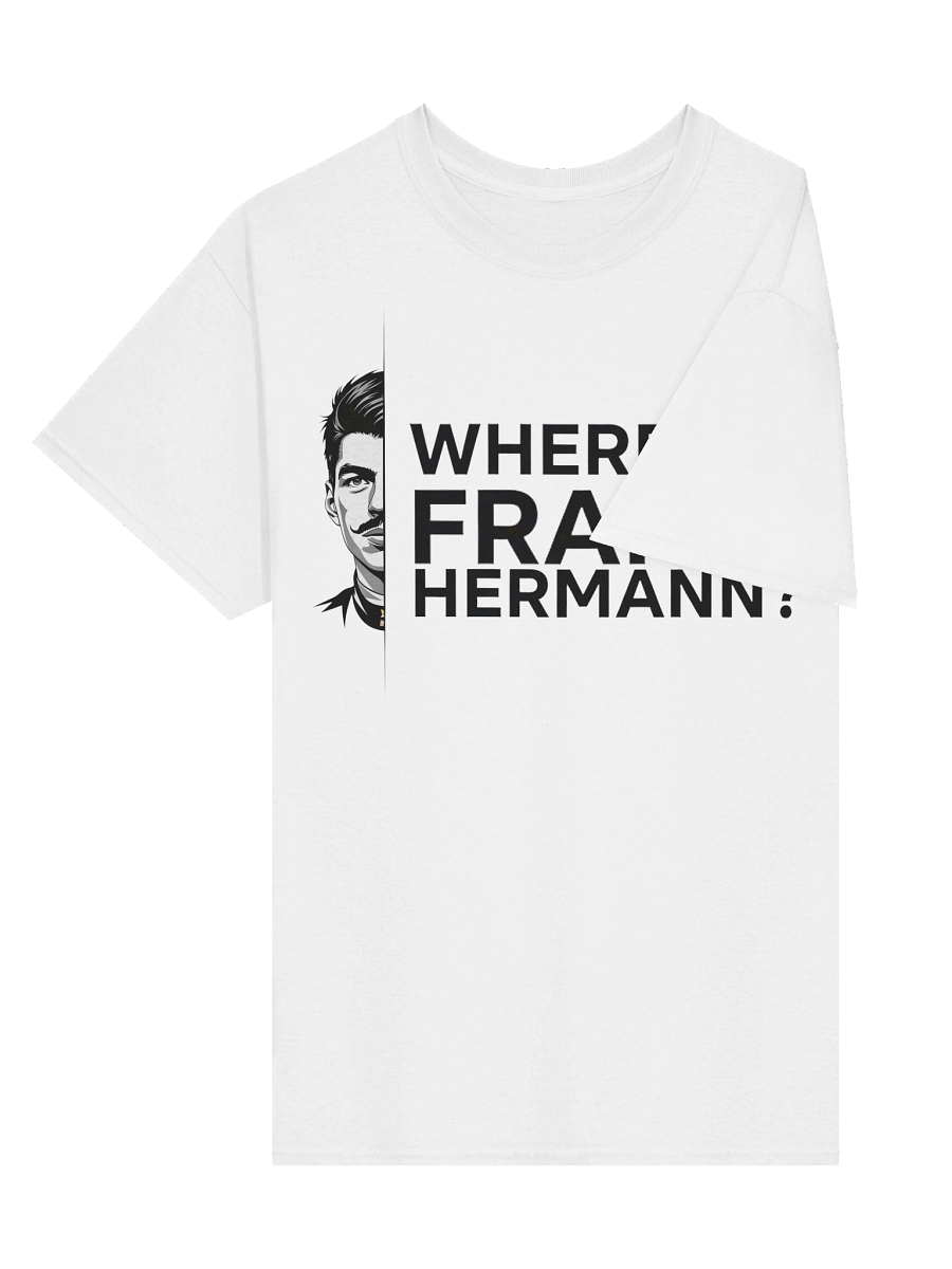 Where is Franz Hermann? Graphic T-Shirt product image (3)