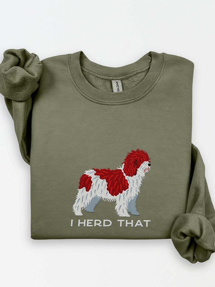 I Herd That Sweatshirt (Embroidered) of a Spanish Water Dog(Chocolate & White) product image (1)