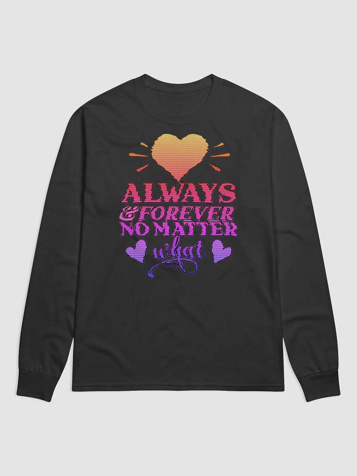 ALWAYS & FOREVER, NO MATTER WHAT product image (2)