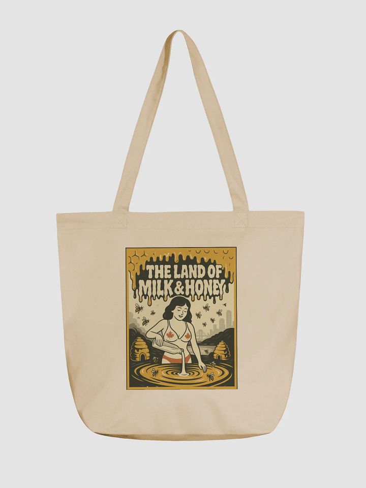 Cream "THE LAND OF MILK & HONEY" Organic Tote Bag product image (1)