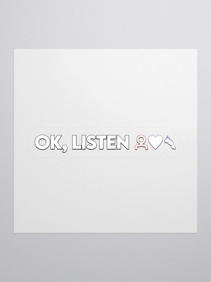OK, LISTEN Sticker product image (2)