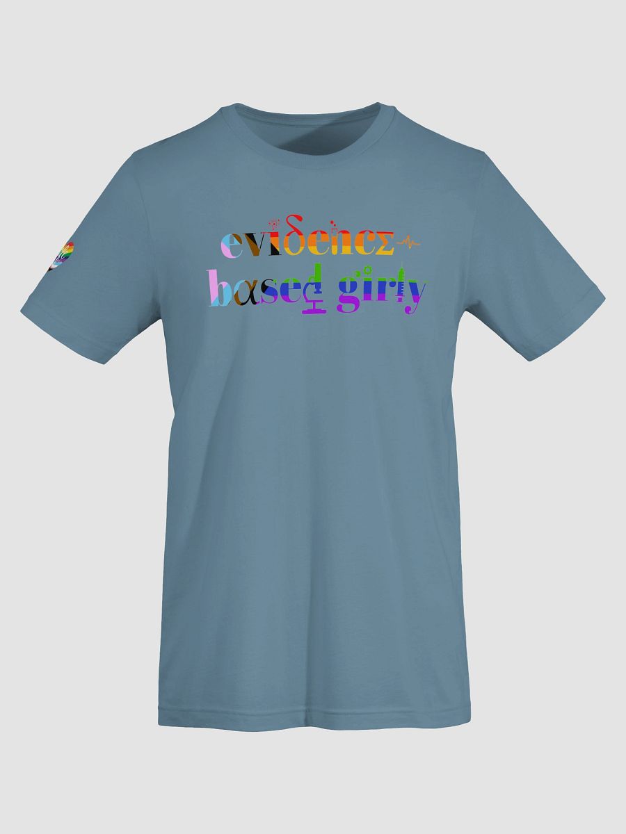 evidence based girly tee (pride version) product image (45)