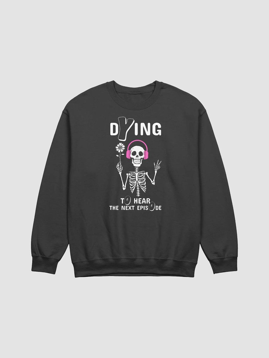 Skeleton Listening A True Crime Podcast Dark Sweatshirt product image (2)