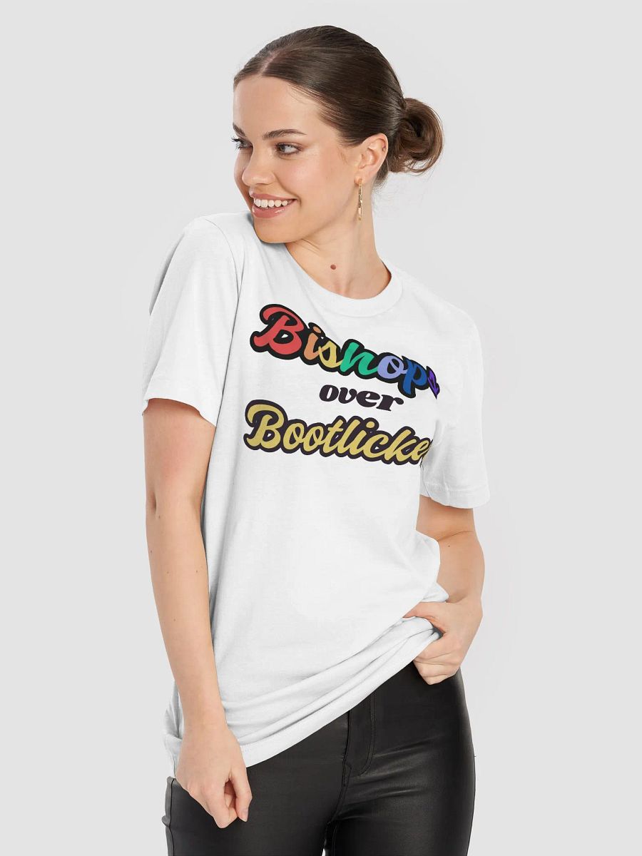 Bishops Over Bootlickers T-shirt product image (13)