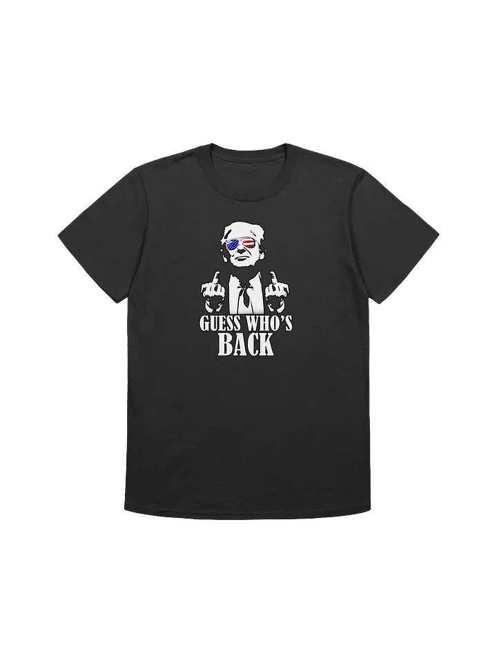 Guess who's back T-shirt product image (2)