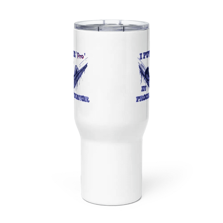 I Put the "Pro" in Procrastinator Travel Mug with a Handle product image (3)