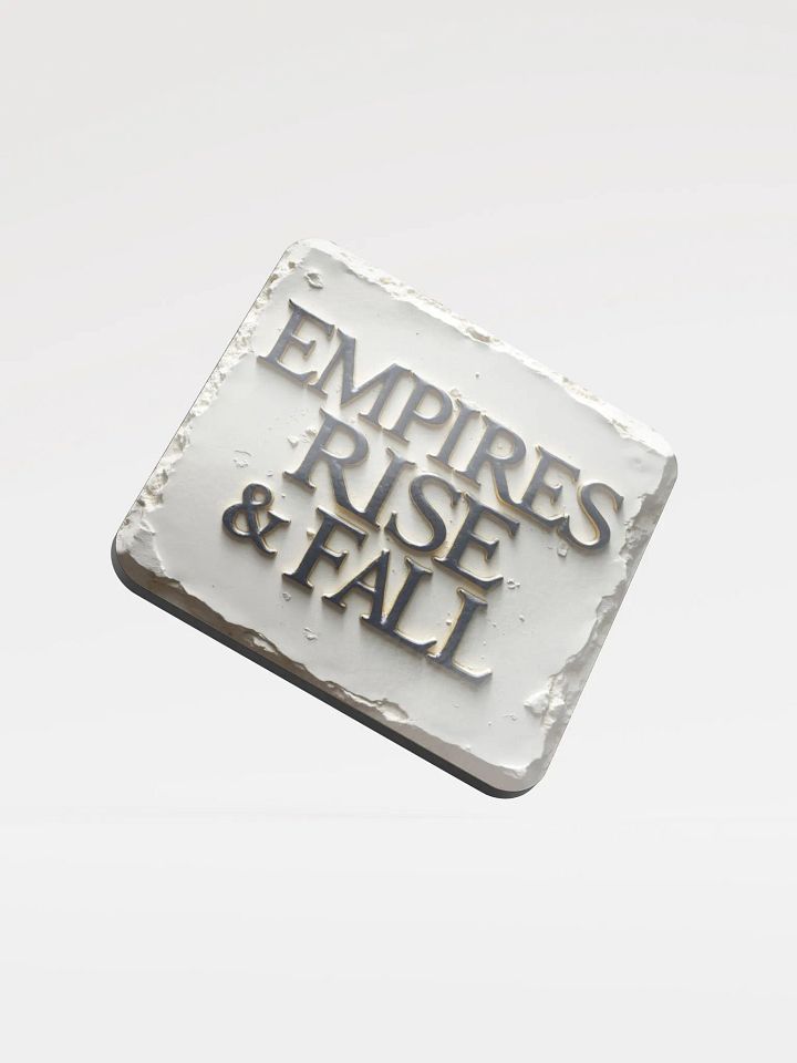 Empires Rise & Fall Glossed Cork Coaster product image (1)