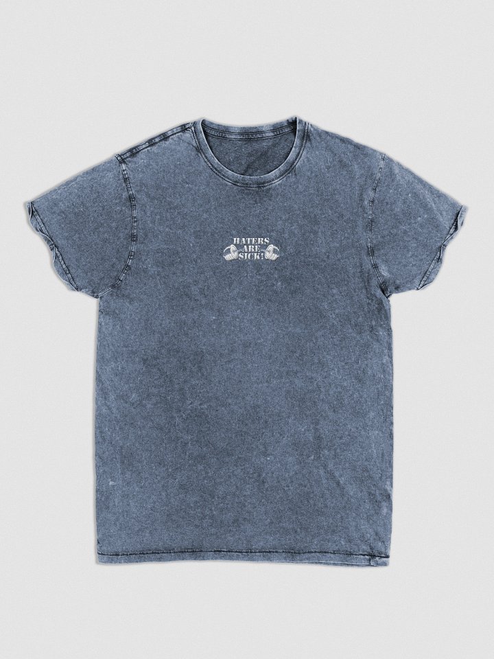 Haters are sick! product image (2)