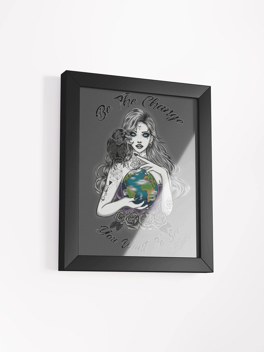 Be the Change Poster Signed / Framed product image (9)
