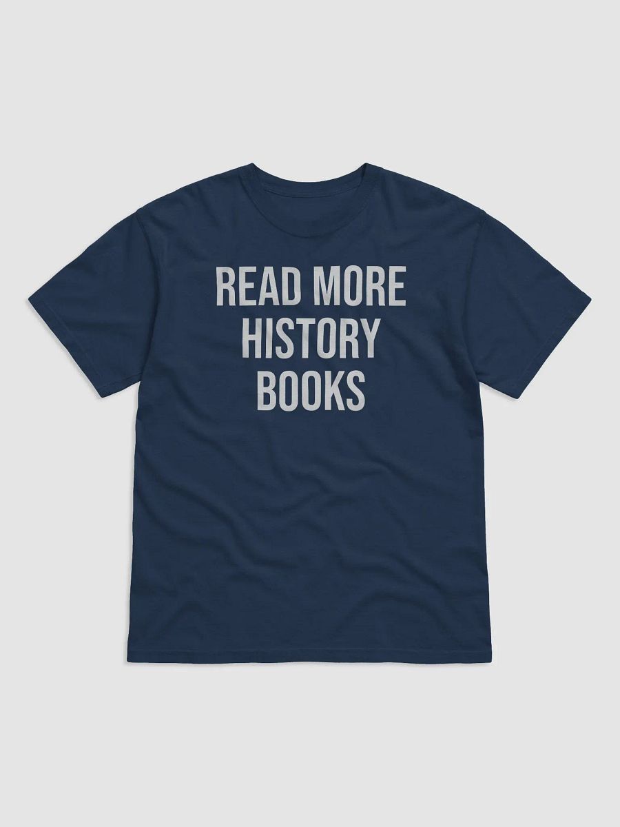 Read More History Books Shirt product image (1)