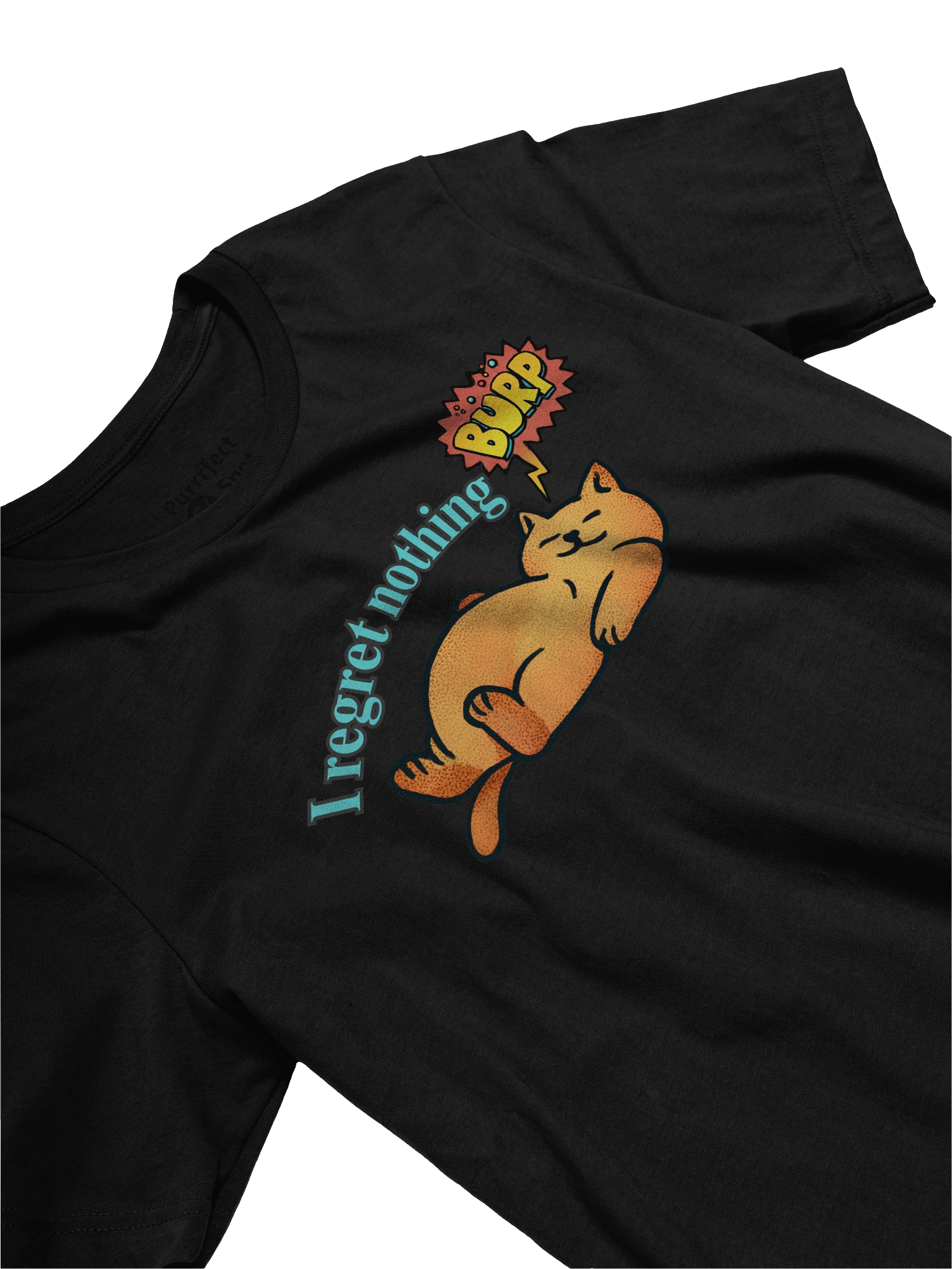 I Regret Nothing Fat Cat T-Shirt product image (1)