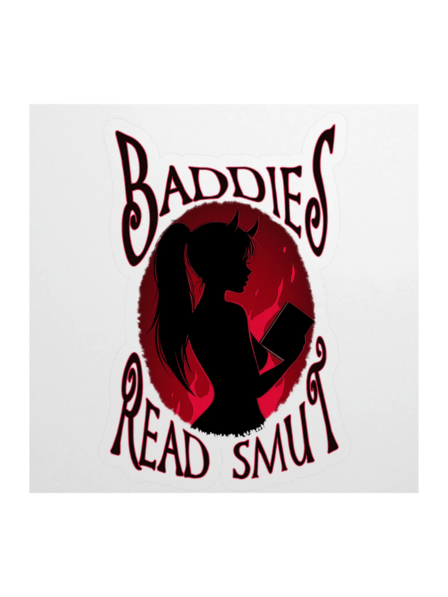 Baddies Read 4'' Sticker product image (1)