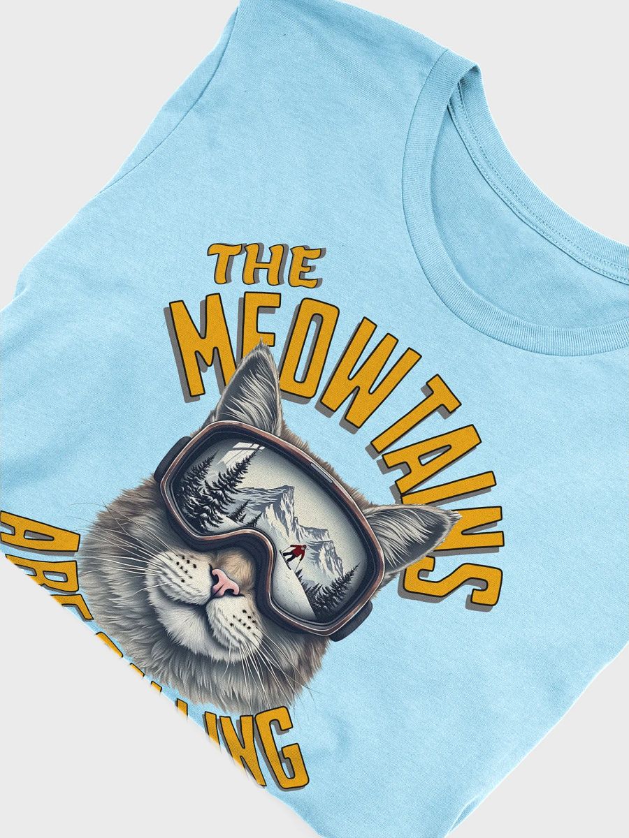 The Meowtains Are Calling Cat Skiing Goggles T-Shirt product image (21)