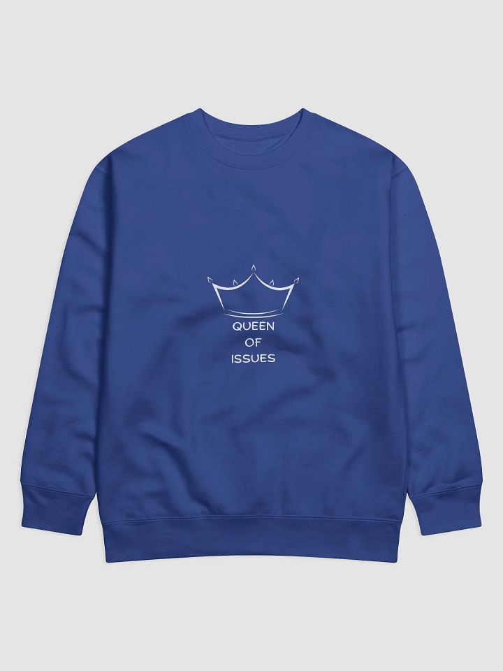 Queen Of Issues Sweatshirt product image (1)