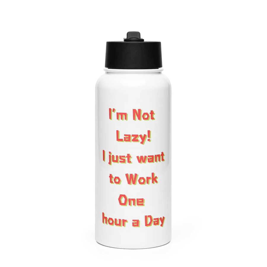 One Hour Workday Stainless Steel Water Bottle product image (1)