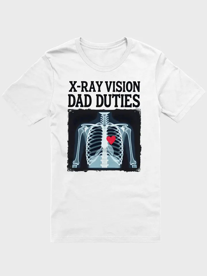 X-Ray Vision Dad Duties T-Shirt product image (5)