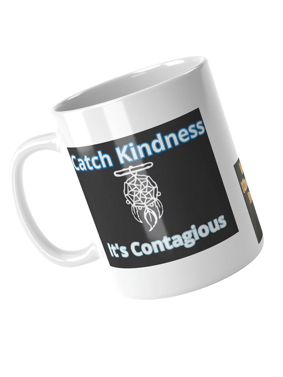 MSW Kindness Brand Catch Kindness It's Contagious Mug product image (3)