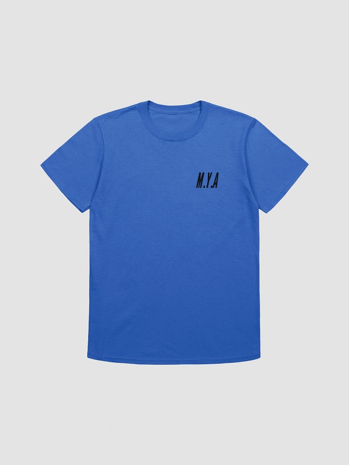 M.Y.A clothing slogan tee product image (1)