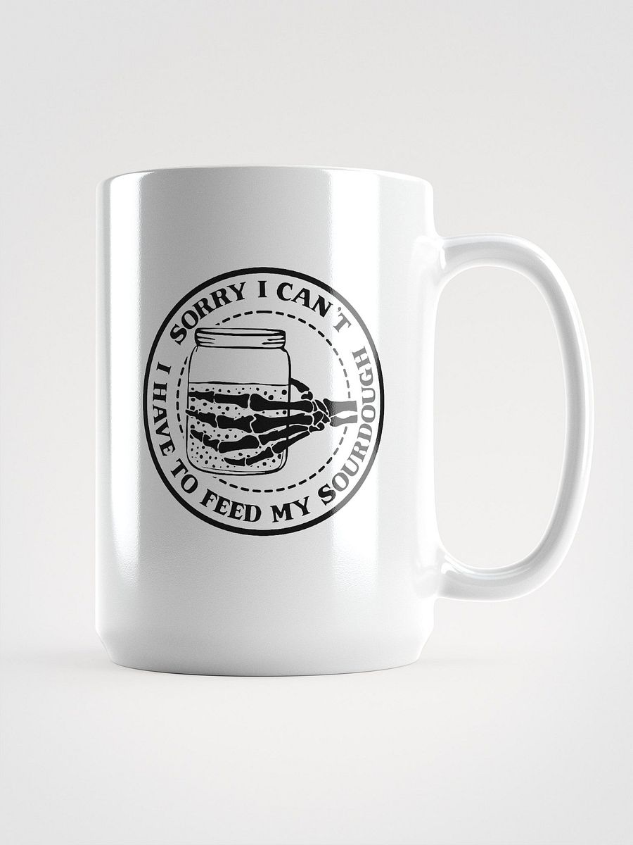 Sorry I Can't, I Have to Feed My Sourdough Skeleton Hand Mug product image (1)
