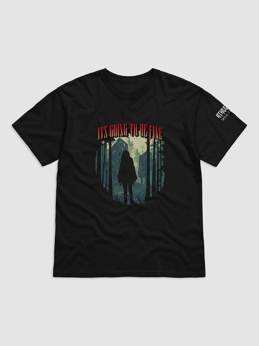 Its Going to Be Fine T-Shirt product image (1)